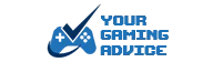 Your Gaming Advice