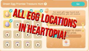 all egg locations in heartopia.